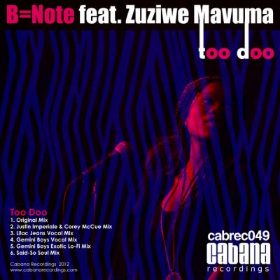 Bnote feat Zuziwe Mavuma - Too Doo