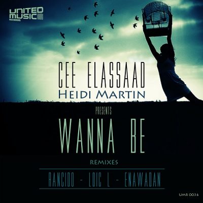 Cee Elassaad & Heidi Martin - Wanna Be