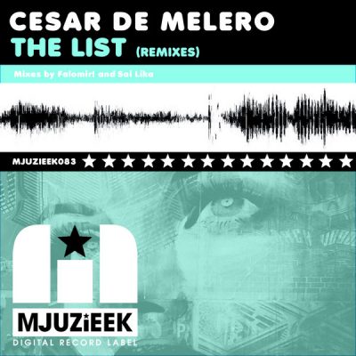 Cesar De Melero - The List (Remixes)