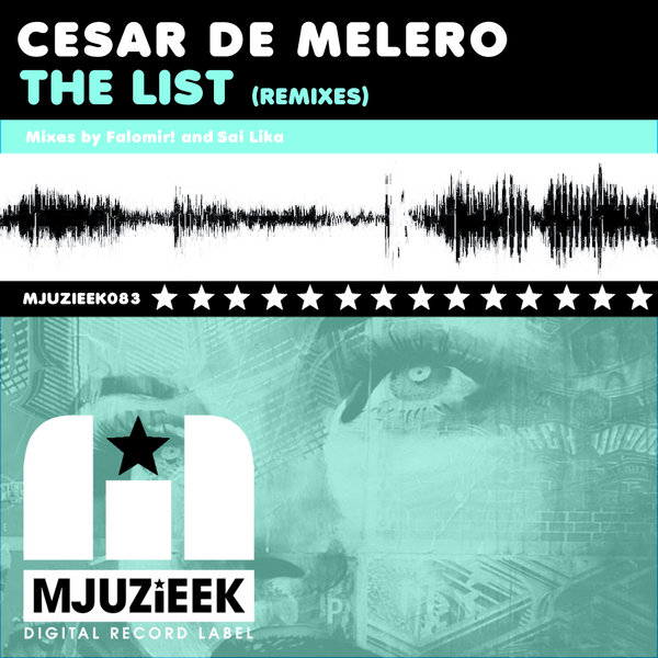 Cesar De Melero - The List (Remixes)