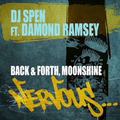 DJ Spen feat. Damond Ramsey - Back & Forth, Moonshine 