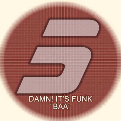 Damn! It's Funk - 'BAA'