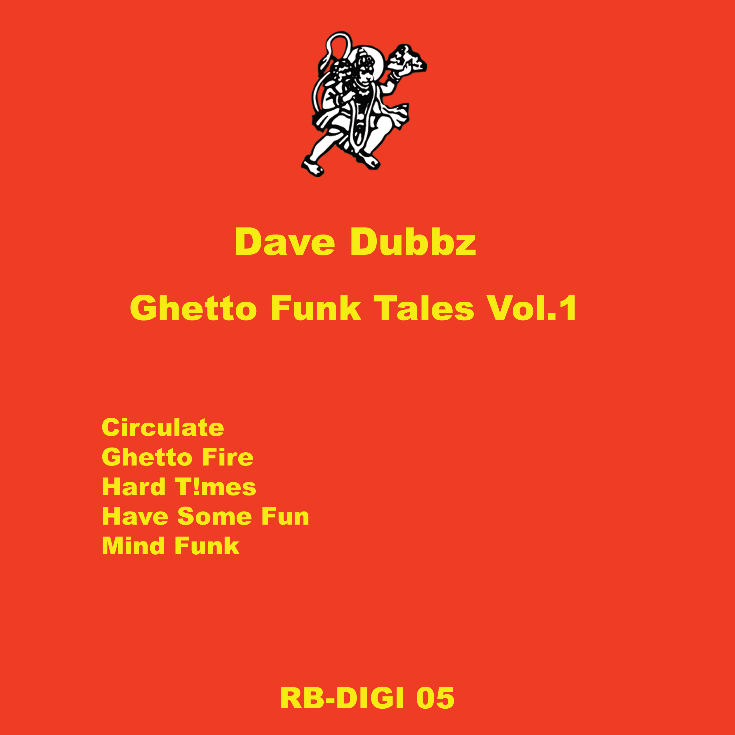 Dave Dubbz - Ghetto Funk Tales Vol. 1