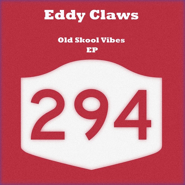 Eddy Claws - Old Skool Vibes