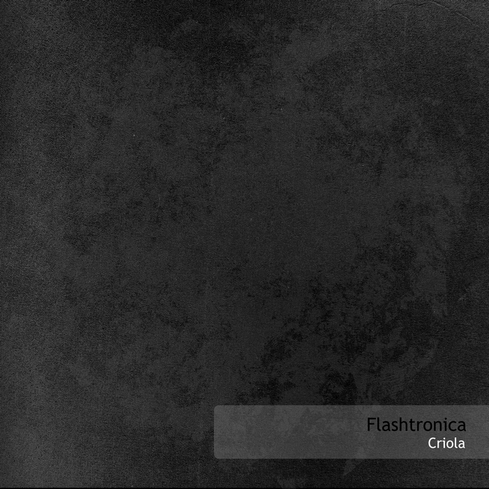 Flashtronica - Criola