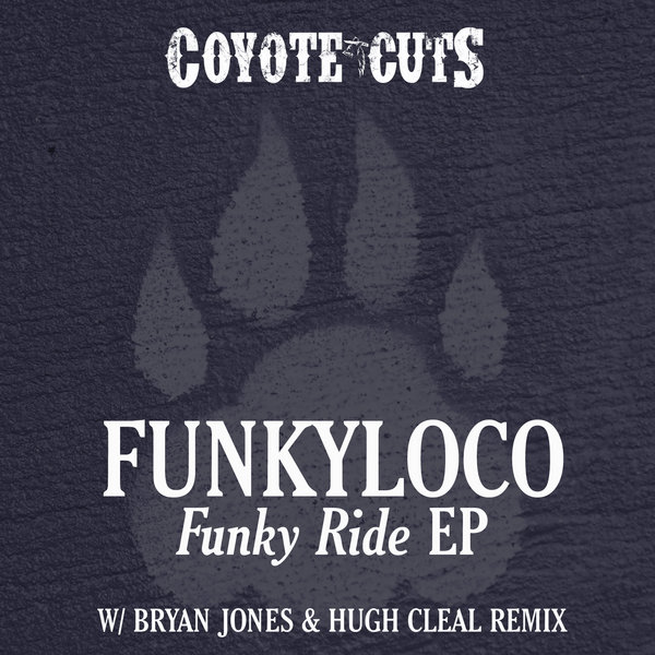Funkyloco - Funky Ride EP