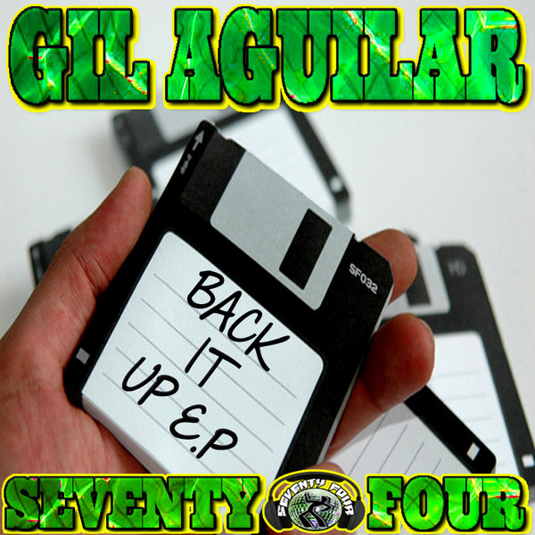 Gil Aguilar - Back It UP E.P