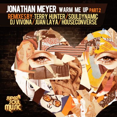 Jonathan Meyer - Warm Me Up Part 2