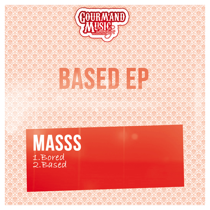 Masss - Based EP