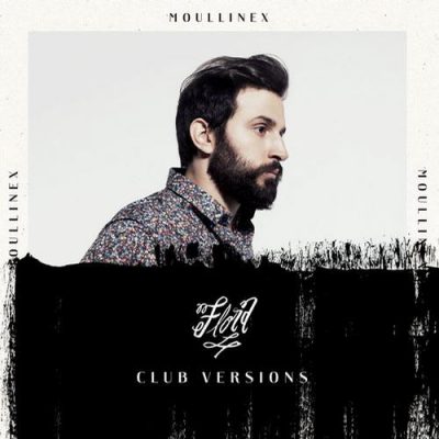 Moullinex-Flora Club Versions