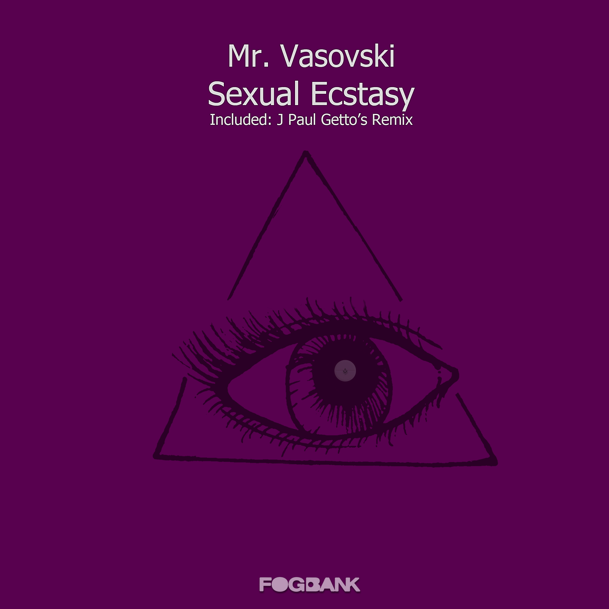 Mr. Vasovski - Sexual Ecstasy