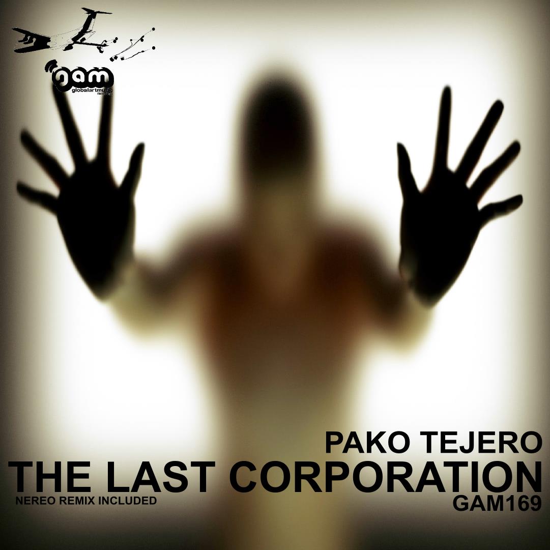 Pako Tejero - The Last Corporation