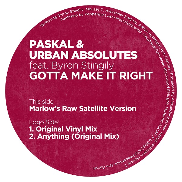 Paskal & Urban Absolutes feat Byron Stingily - Gotta Make It Right