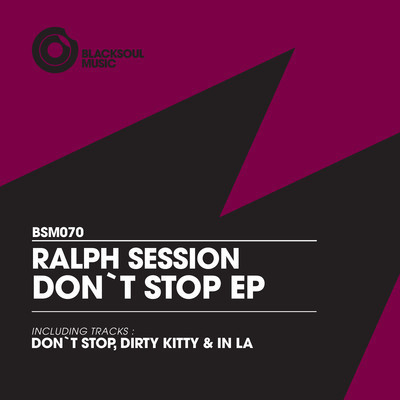 Ralph Session - Don`t Stop EP