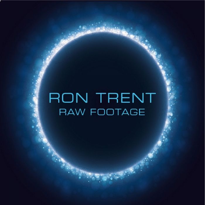 Ron Trent - Raw Footage