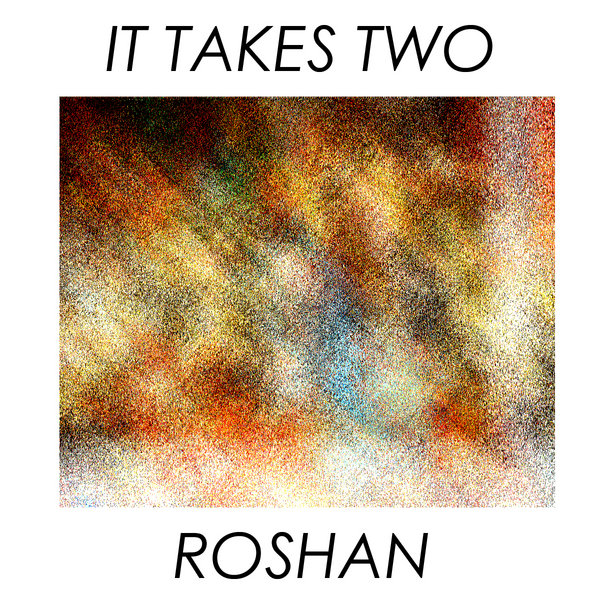Roshan - It Takes Two