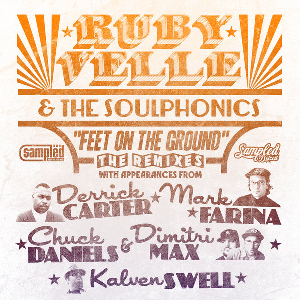 Ruby Velle & The Soulphonics - Feet On The Ground