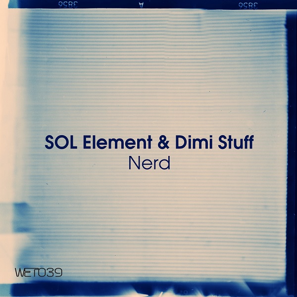 SOL Element & Dimi Stuff - Nerd
