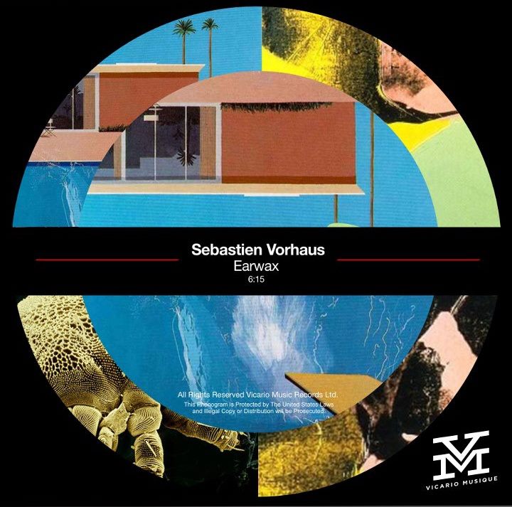 Sebastien Vorhaus - Earwax EP
