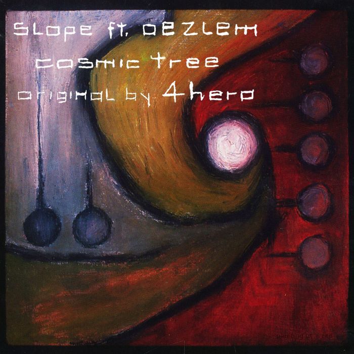 Slope feat Oezlem - Cosmic Tree