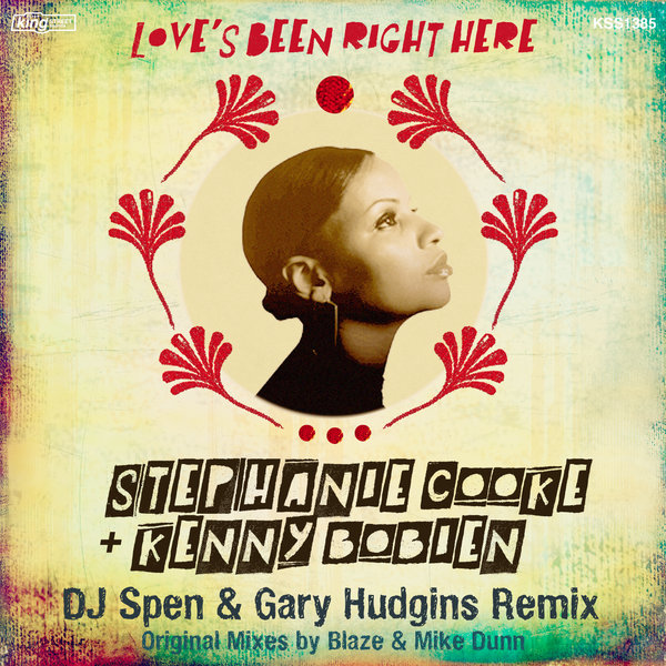 Stephanie Cooke & Kenny Bobien - Love's Been Right Here