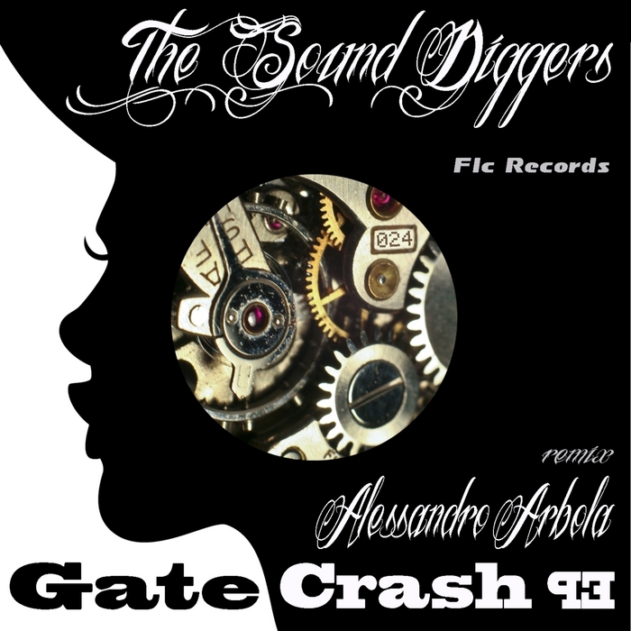 The Sound Diggers - Gate Crash EP