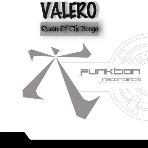 Valero - Queen Of The Bongo