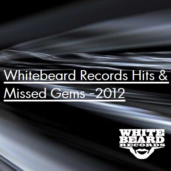 Various Artist - Whitebeard Hits & Missed Gems -2012