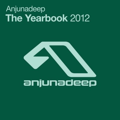 Various Artists - Anjunadeep The Yearbook 2012 