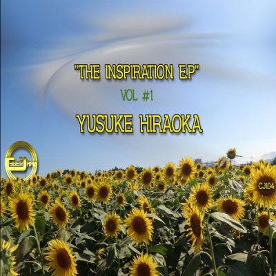 Yusuke Hiraoka - The Inspiration E.P Vol #1