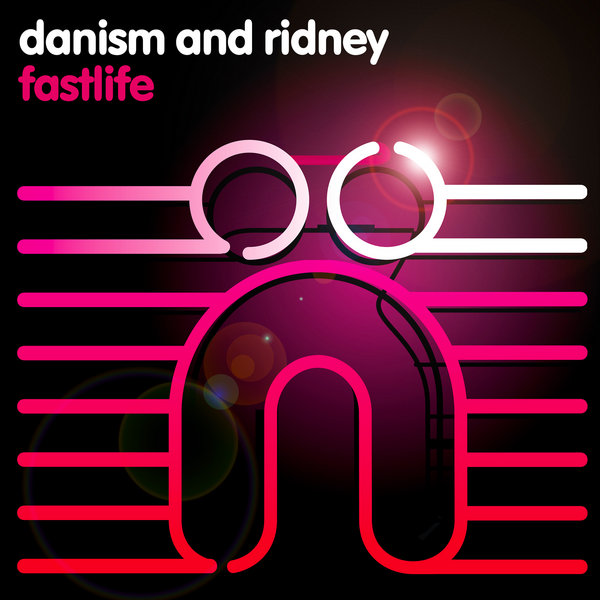 Danism & Ridney - Fastlife NCTGD092