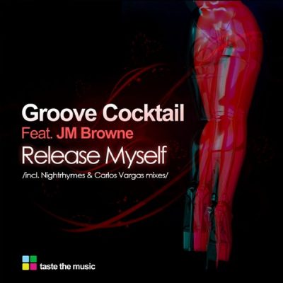 00-Groove Cocktail feat JM Browne-Release Myself TTM004-2013--Feelmusic.cc