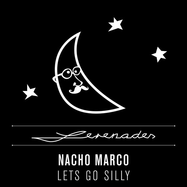 Nacho Marco feat Sais & Fabiani - Let's Go Silly SRNDS009