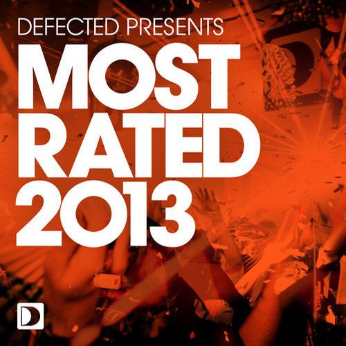 Various - Defected Presents Most Rated 2013