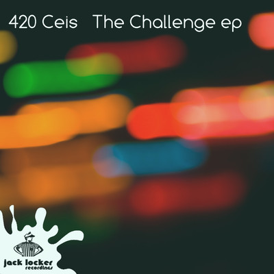 420 Ceis - The Challenge EP