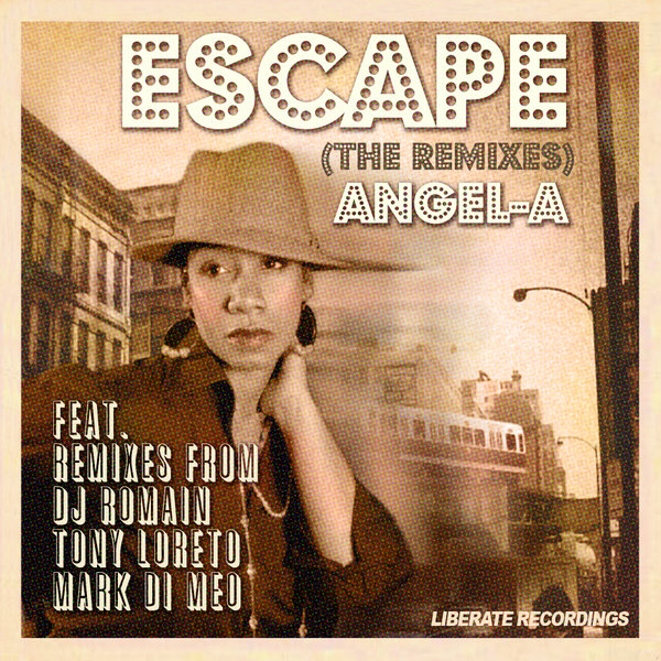 Angel-A - Escape (The Remixes)