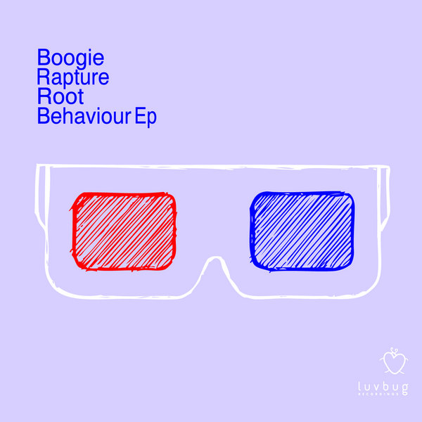 Boogie Rapture - Root Behaviour EP