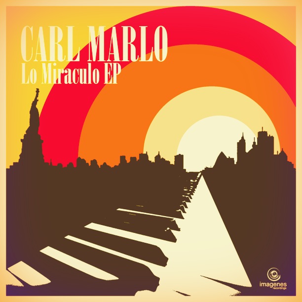 Carl Marlo - Lo Miraculo