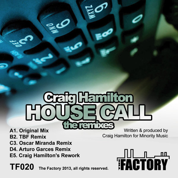 Craig Hamilton - House Call (Remixes)
