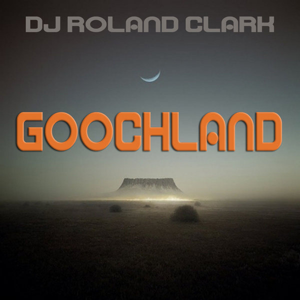 DJ Roland Clark - Goochland