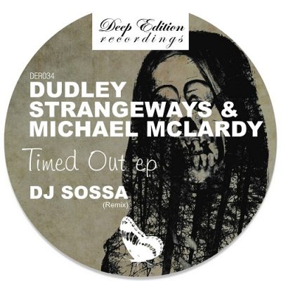 Dudley Strangeways Michael Mclardy - Timed Out EP