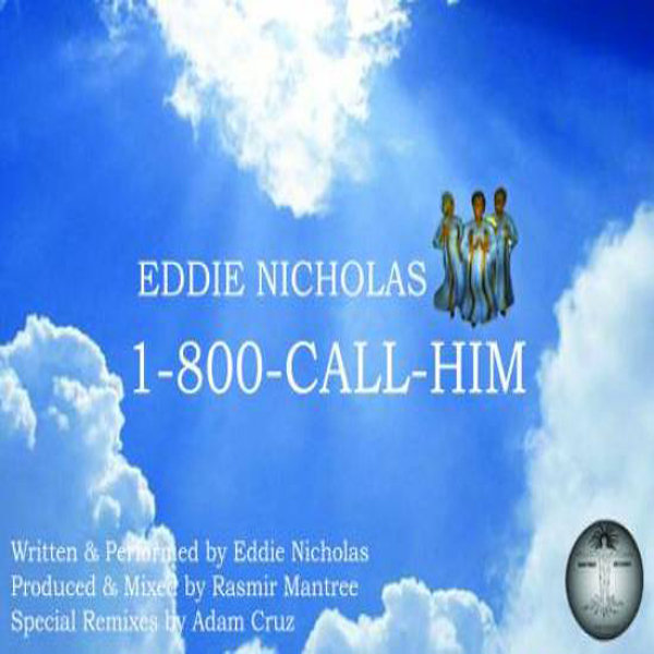 Eddie Nicholas - Call Him