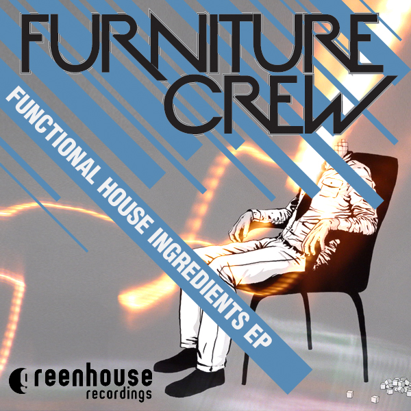 Furniture Crew - Functional House Ingredients EP