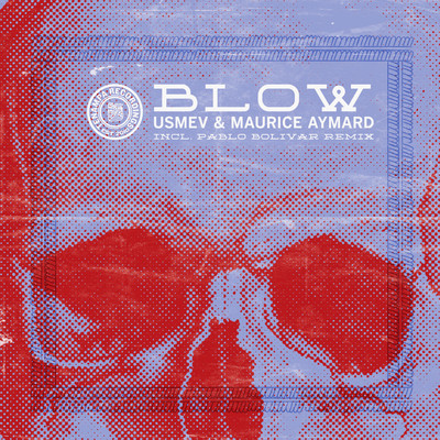 Maurice Aymard & Usmev - Blow EP (Pablo Bolivar Remix)