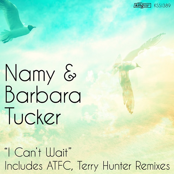 Namy & Barbara Tucker - I Can't Wait