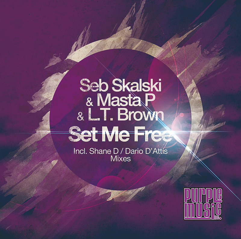 Seb Skalski & Masta P & L.t.brown - Set Me Free (Incl. Dario D'attis & Shane D Remixes)