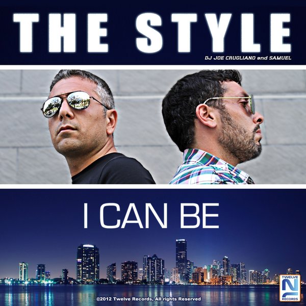 The Style - I Can Be