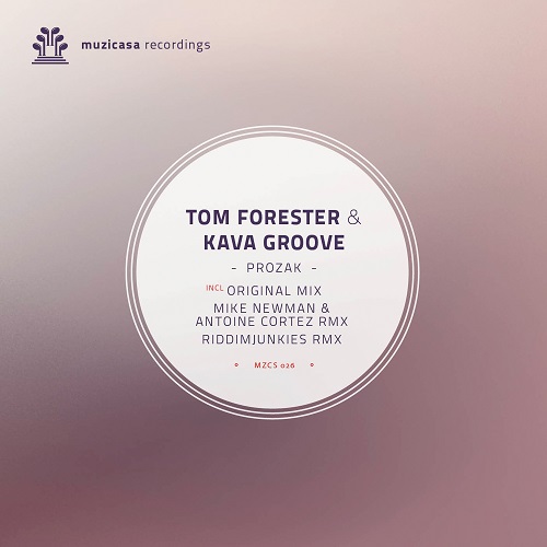 Tom Forester & Kava Groove - Prozak