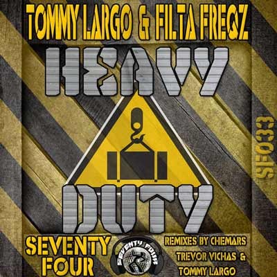 Tommy Largo & Filta Freqz - Heavy Duty