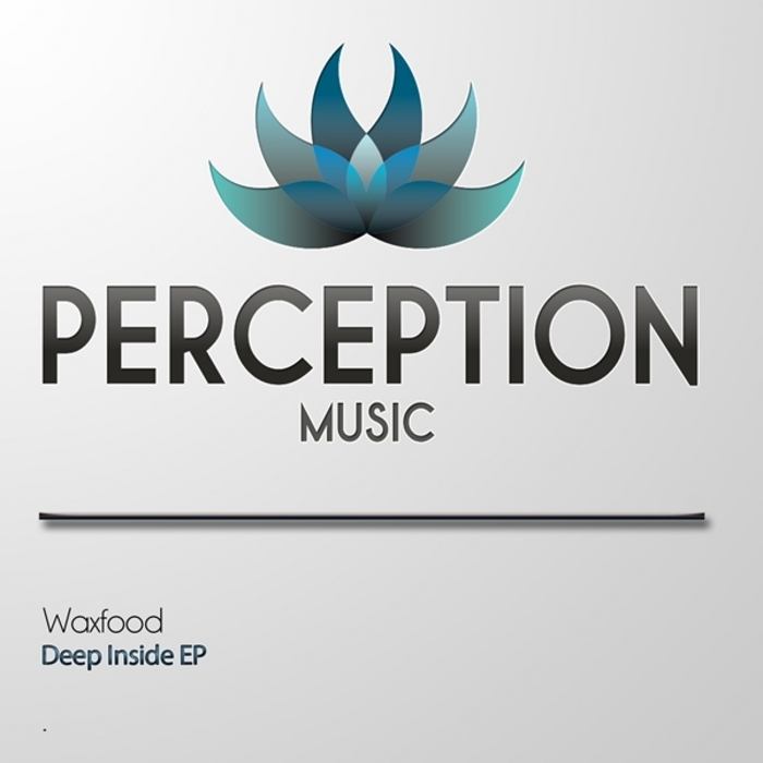 Waxfood - Deep Inside EP